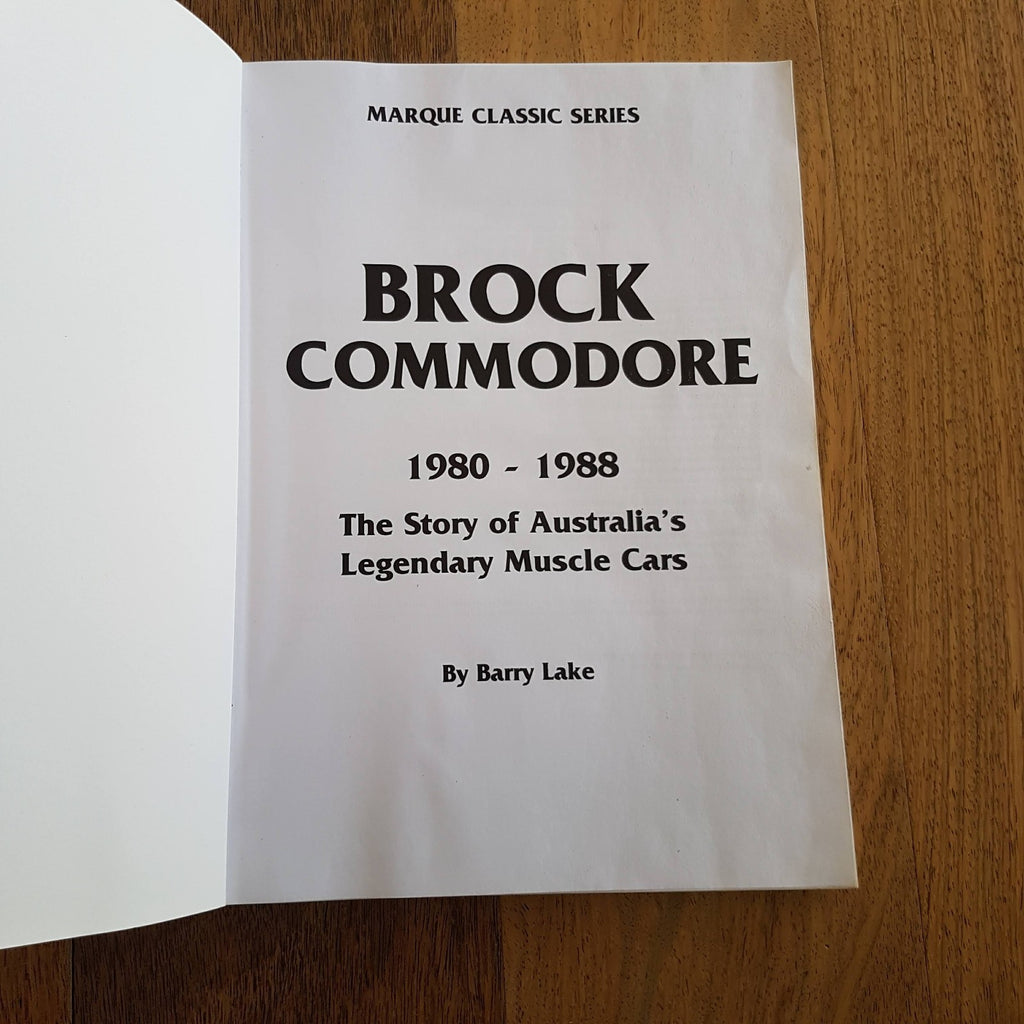 Peter BROCK COMMODORE PB Book Barry Lake Muscle Car Bathurst Holden Racing HDT6