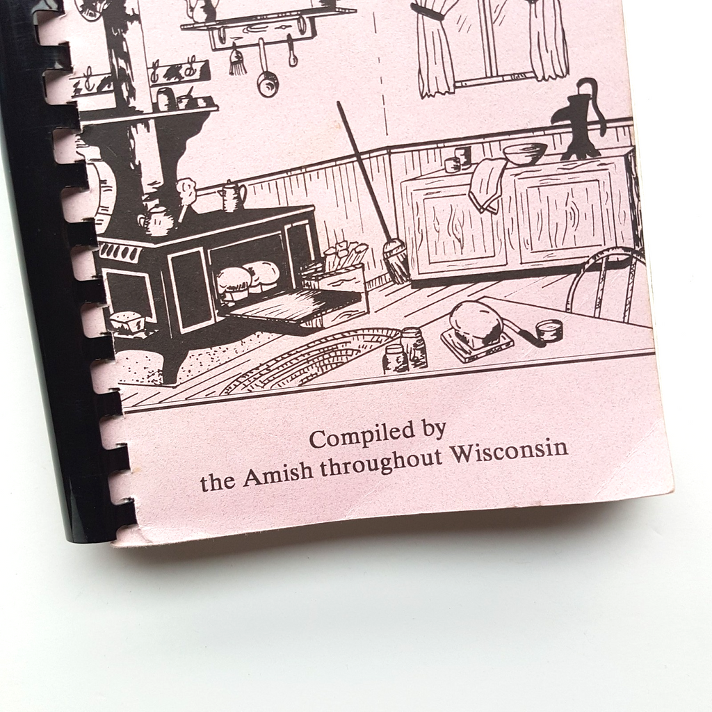 Favorite Recipes of the AMISH of Wisconsin 1992 Cook Book Andy & Millie Yoder2